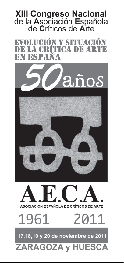 Lee más sobre el artículo Convocatoria: AACA celebrará sus 25 años, y los 50 de AECA, con la organización de un congreso sobre crítica de arte en España