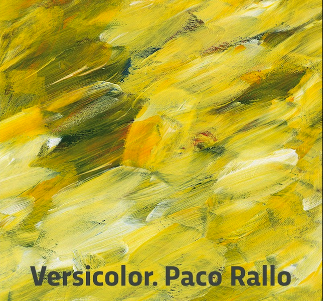 Lee más sobre el artículo Versicolor: Paco Rallo; Pablo Pérez Palacio: Dos exposiciones de fotografía