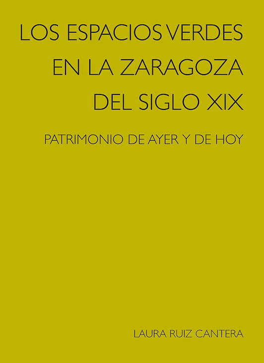 Lee más sobre el artículo La Zaragoza decimonónica, en los espacios verdes