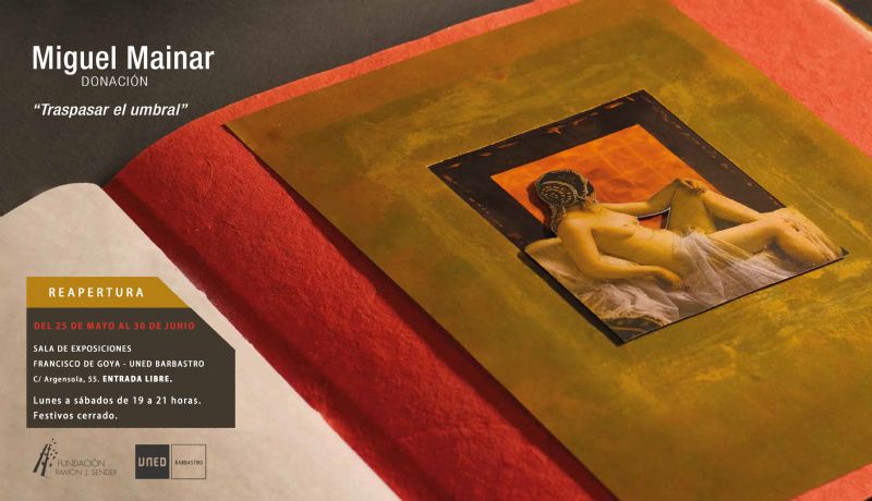 Lee más sobre el artículo Transpasar el Umbral. Donación de Miguel Mainar a la Fundación Ramón J. Sender de Barbastro
