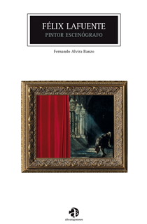 Lee más sobre el artículo Félix Lafuente, una vida en cinco actos