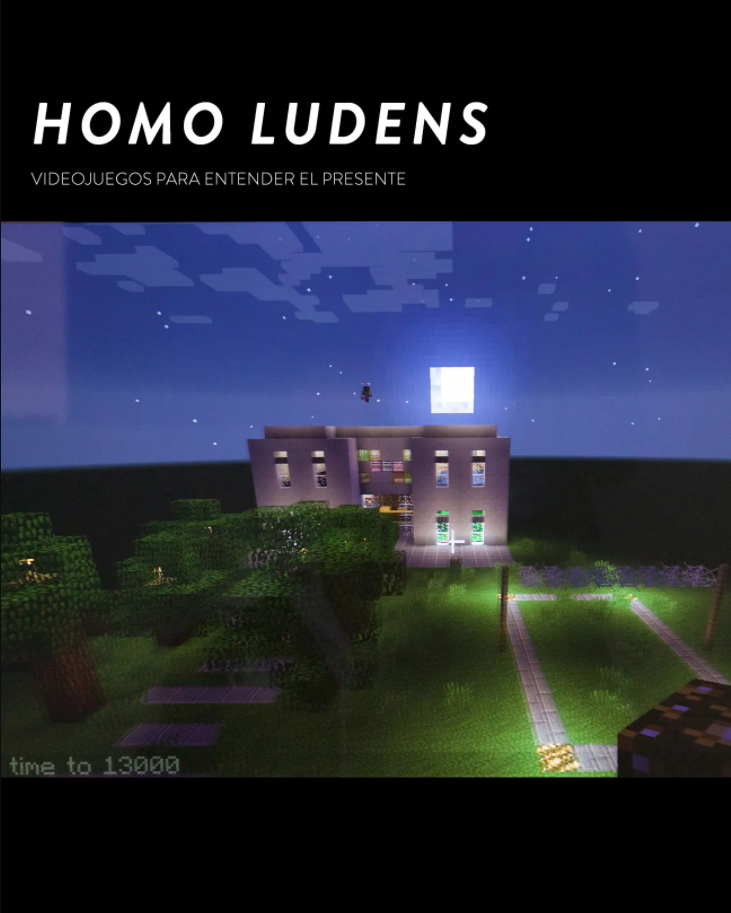 Lee más sobre el artículo Homo Ludens: Videojuegos para entender el presente