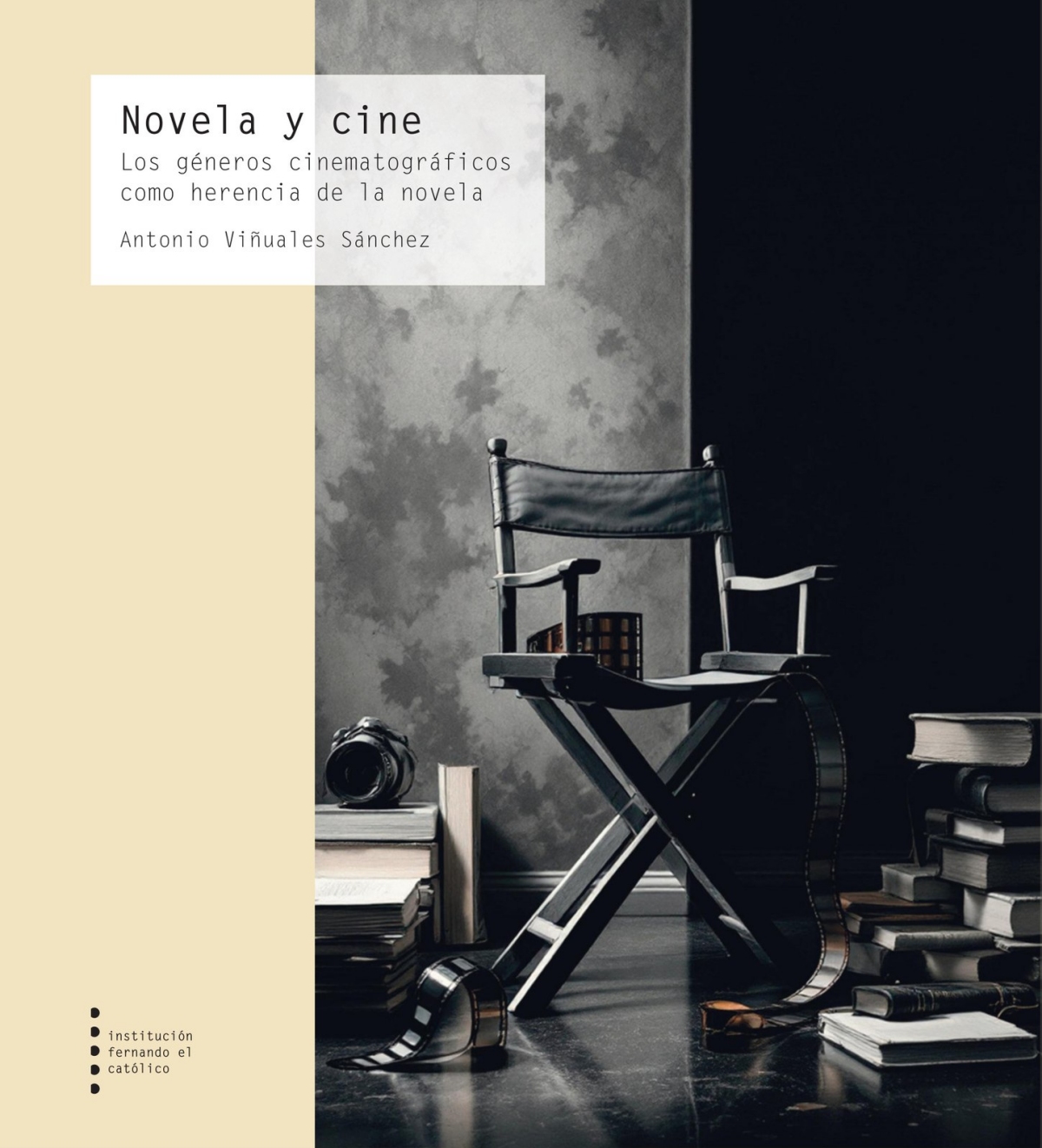 Lee más sobre el artículo Novela y cine. Los géneros cinematográficos como herencia de la novela, Antonio Viñuales Sánchez (2025, Institución Fernando el Católico)